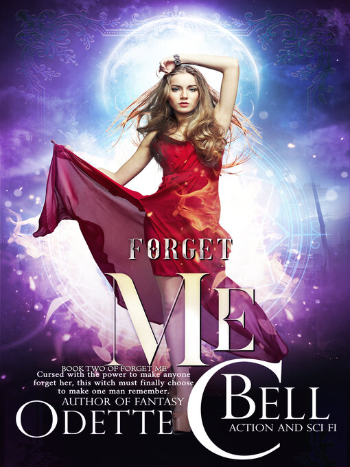 Title details for Forget Me Book Two by Odette C. Bell - Available